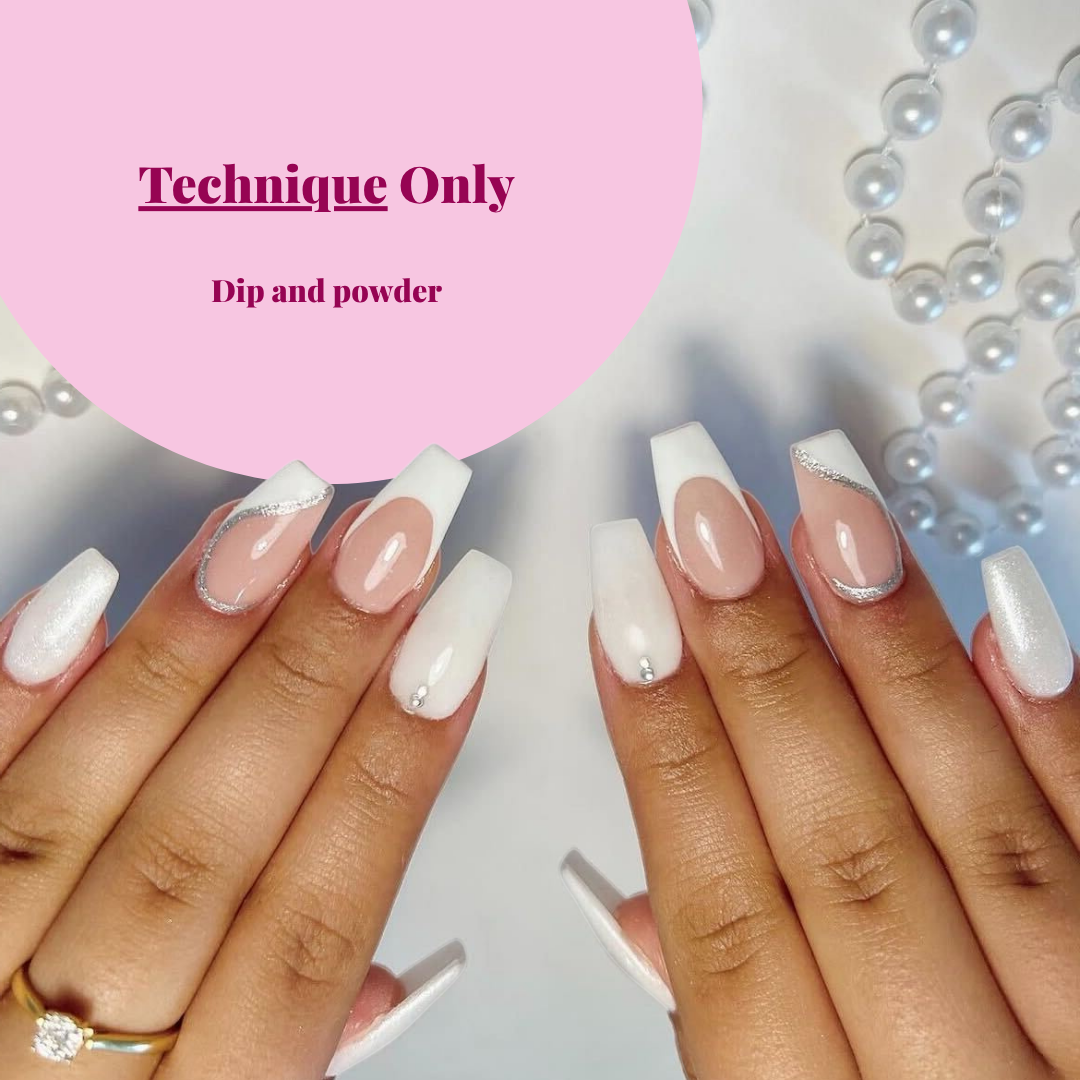 Technique only dip powder course